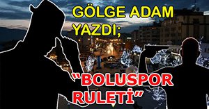 Boluspor ruleti...