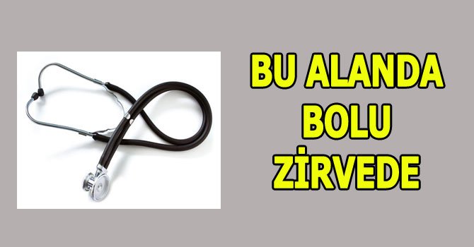 Bolu Türkiye'de 1. sırada