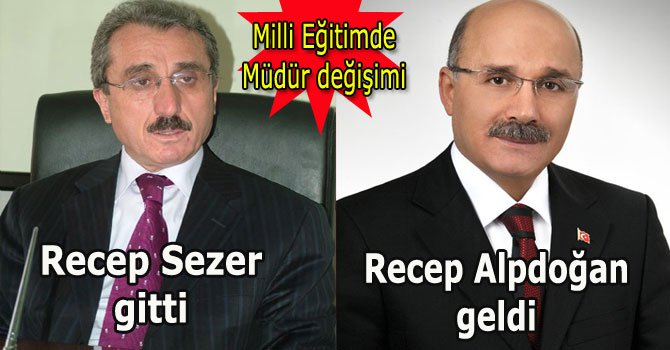 Recep Sezer'in tayini çıktı