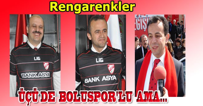Vekillerin 3 büyük sevdası...