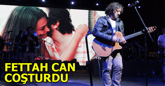 FETTAH CAN RÜZGARI ESTİ