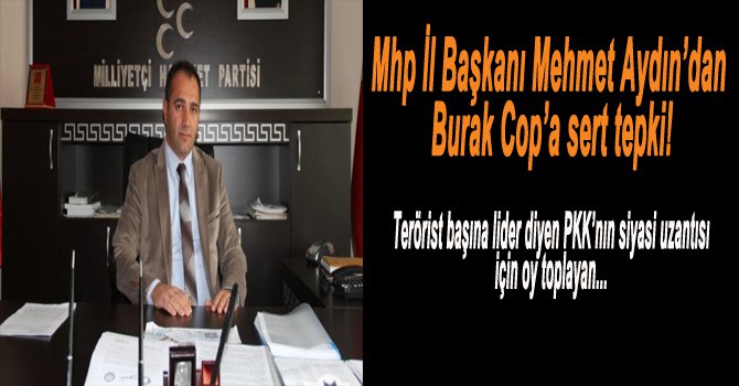 AYDIN'DAN COP'A SERT SÖZLER...