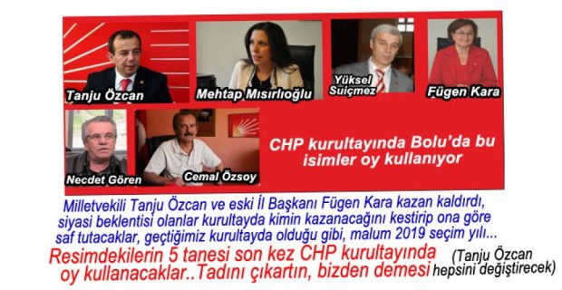 CHP'DE KURULTAY SAVAŞI...