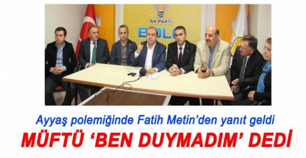 FATİH METİN'DEN BELGELİ 'AYYAŞ' YANITI