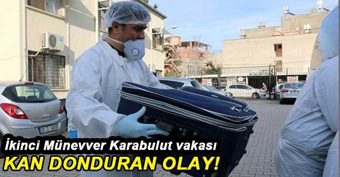 İKİNCİ MÜNEVVER KARABULUT VAKASI!