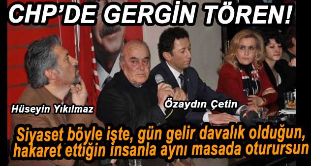 ÖZAYDIN ÇETİN VE YIKILMAZ AYNI MASADA
