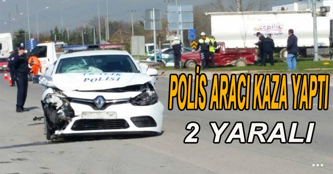 POLİS ARACI KAMYONET İLE ÇARPIŞTI...