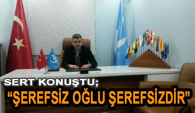 ÜLKÜ OCAKLARI BAŞKANI ADEM EVCİL'DEN ÇOK SERT AÇIKLAMA...