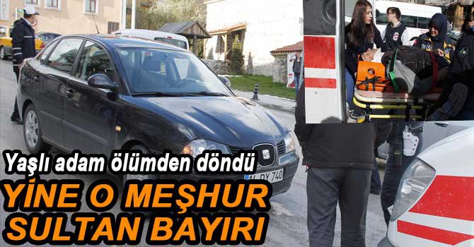 YAŞLI ADAMA OTOMOBİL ÇARPTI