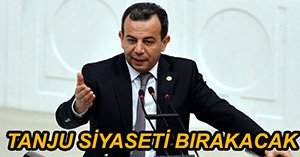 "TANJU'YA SİYASETİ BIRAKTIRACAĞIZ"