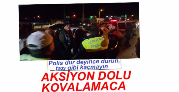 BOLU'DAN DÜZCE'YE NEFES KESEN KOVALAMACA