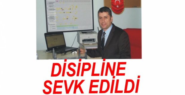 DİSİPLİN KURULUNA SEVK EDİLDİ