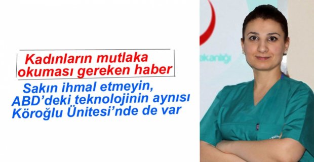 KADINLAR İÇİN ÖNEMLİ HABER...