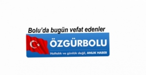 BOLU'DA VEFAT EDENLER - 21 KASIM SALI
