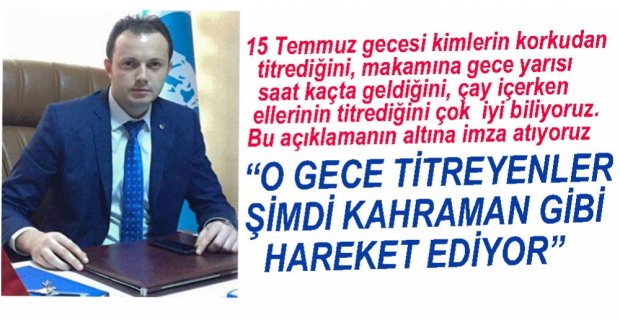 AKGÜL'DEN 15 TEMMUZ'U ÖZETLEYEN AÇIKLAMA