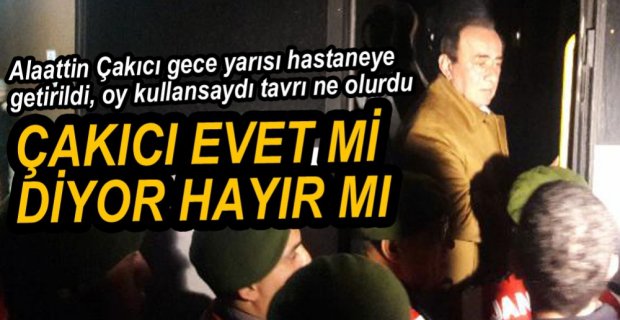 ÇAKICI EVET Mİ? DİYECEK HAYIR MI?  İŞTE VERDİĞİ YANIT....