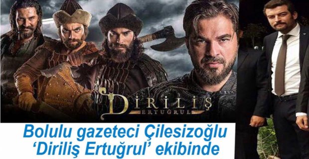 DİRİLİŞ ERTUĞRUL EKİBİNDE BİR BOLULU