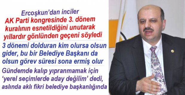 ERCOŞKUN'DAN YEREL SEÇİM AÇIKLAMASI