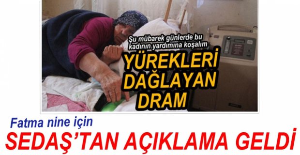 SEDAŞ KOAH HASTASI KADIN İÇİN AÇIKLAMA YAPTI
