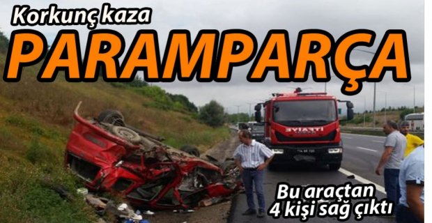 HURDAYA DÖNEN ARAÇTAN SAĞ KURTULDULAR