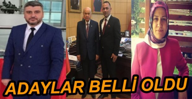 İŞTE MHP’NİN ADAYLARI