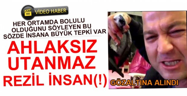 O UTANMAZ GÖZALTINA ALINDI