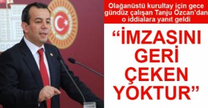 ÖZCAN'DAN İDDİALARINA CEVAP
