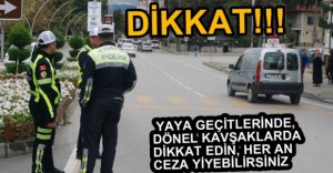 POLİS UYGULAMALARI SIKLAŞTIRDI