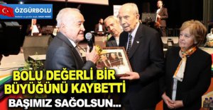  BOLU BİR DEĞERİNİ KAYBETTİ