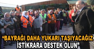   "İSTEĞİMİZ BOLU'NUN HİZMET İSTİKRARINA DESTEK OLMASIDIR"