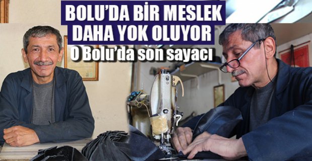 BİR MESLEK DAHA YOK OLUYOR