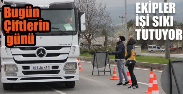 EKİPLERDEN SIKI DENETİM