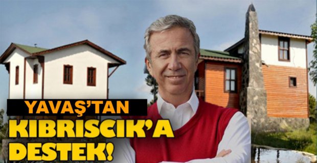 MANSUR YAVAŞ'TAN KIBRISCIK'A YARDIM ELİ