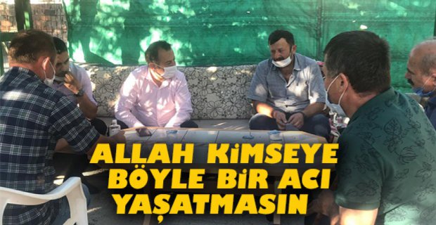 ÖZCAN, BEKİL AİLESİNİN ACISINI PAYLAŞTI