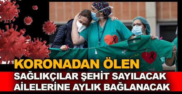 SAĞLIKÇILAR VAZİFE MALÜLÜ SAYILACAK !