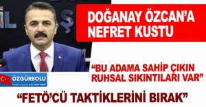 DOĞANAY'DAN  ÖZCAN'A SKANDAL SÖZLER..