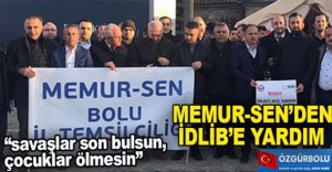 MEMUR-SEN'DEN İDLİB'E YARDIM