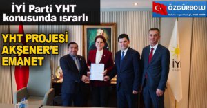 YHT PROJESİ AKŞENER'E EMANET