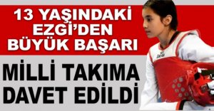 13 YAŞINDAKİ EZGİ'NİN BÜYÜK BAŞARISI
