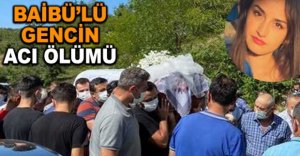 BAİBÜ'LÜ GENCİN ACI ÖLÜMÜ