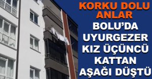 BOLU'DA KORKU DOLU ANLAR 