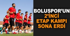BOLUSPOR'UN 2'İNCİ ETAP KAMPI SONA ERDİ