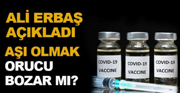 AŞI OLMAK ORUCU  BOZAR MI?