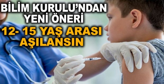 BİLİM KURULU’NDAN YENİ ÖNERİ