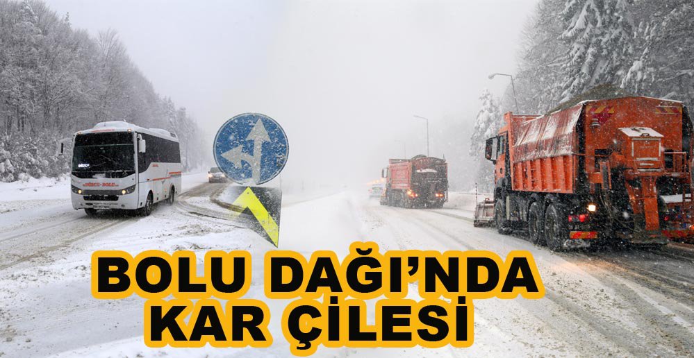 BOLU DAĞINDA KAR VE SİS ULAŞIMI YAVAŞLATTI