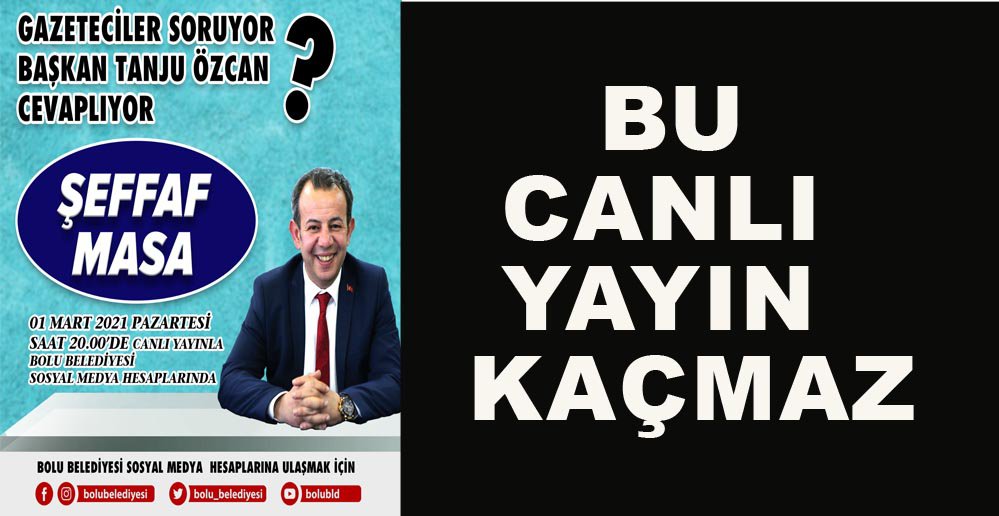 GAZETECİLER SORACAK BAŞKAN ÖZCAN CEVAPLAYACAK