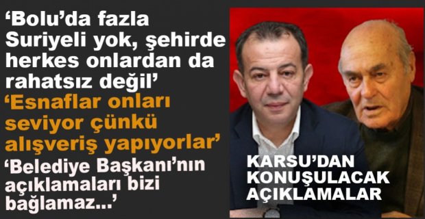 KARSU'DAN ÇOK KONUŞULACAK AÇIKLAMA