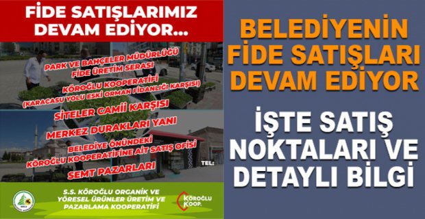 BELEDİYENİN FİDE SATIŞLARI DEVAM EDİYOR