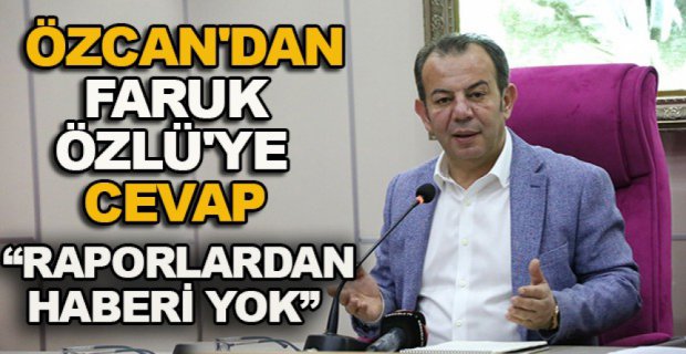 TANJU ÖZCAN'DAN FARUK ÖZLÜ'YE CEVAP