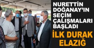 DOĞANAY'IN SEÇİM ÇALIŞMALARI BAŞLADI